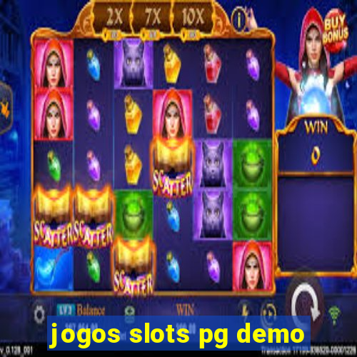 jogos slots pg demo